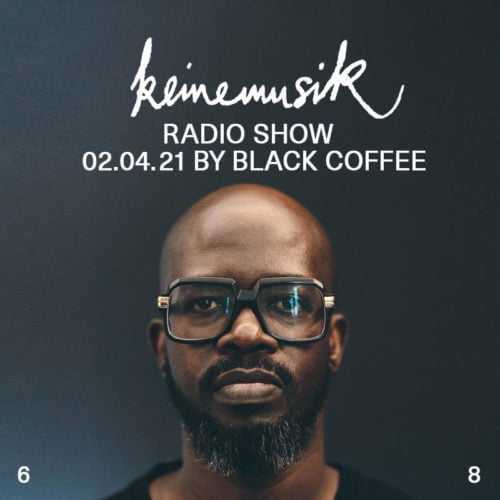 Black Coffee – Keinemusik Radio Show Mix (02.04.2021) mp3 download free