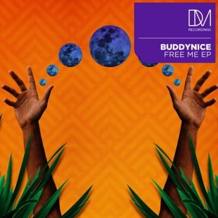 Buddynice – Free Me EP zip mp3 download free 2021 album