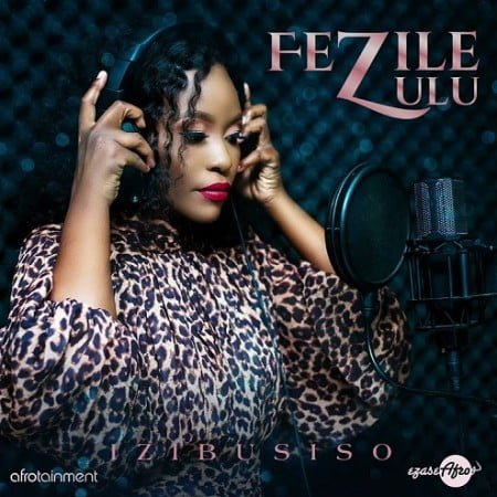 Fezile Zulu – Izibusiso EP zip mp3 download free 2021 album