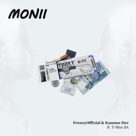 Frenzyoffixial & Kammu Dee – Monii ft. T-Man SA mp3 download free
