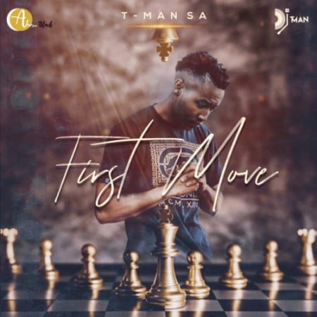 T-Man SA – First Move EP zip mp3 download free 2021