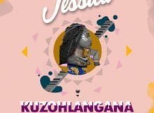 Jessica LM – Kuzohlangana ft. Josiah De Disciple, ThackzinDJ, Tee Jay & 9umba mp3 download free lyrics