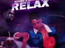 Khumz – Relax ft. Blxckie mp3 download free lyrics