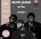Major League & Sir Trill – Amapiano Live Balcony Mix B2B (S3 EP05) mp3 download free lyrics 2021