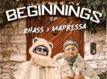 Rhass x Mapressa - 2 New Beginnings EP zip mp3 download free 2021 album datafilehost