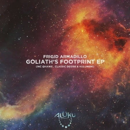 Frigid Armadillo - Goliath's Footprint EP zip mp3 download free 2021