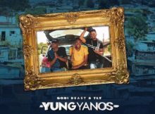 Gobi Beast & TLT – Yung Yanos Album zip mp3 download free 2021 datafilehost