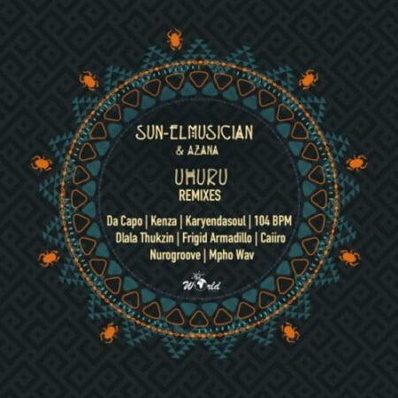 Sun-EL Musician & Azana – Uhuru (Caiiro Remix) mp3 download free lyrics