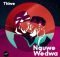 Thiwe - Nguwe Wedwa ft. Citizen Deep mp3 download free lyrics