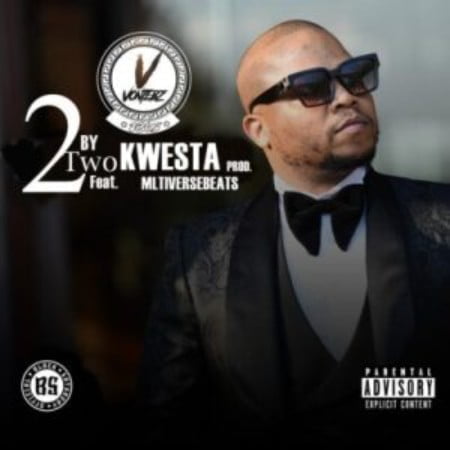 Vontebz – 2 By 2 ft. Kwesta mp3 download free lyrics