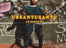 Zingah – Ubsantusantu ft. Blxckie mp3 download free lyrics