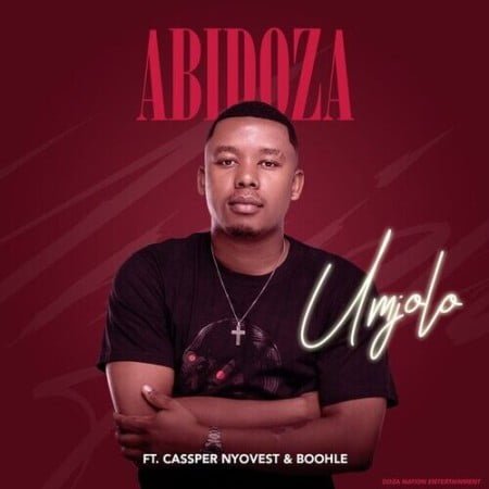 Abidoza - Umjolo ft. Cassper Nyovest & Boohle mp3 download free lyrics original official audio song