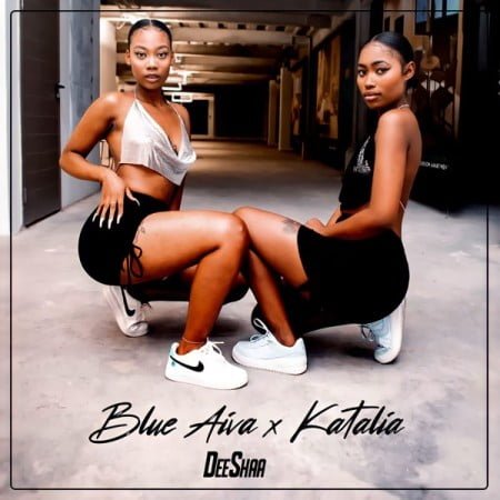 Blue Aiva & Katalia – Deeshaa ft. Major League Djz & Mellow & Sleezy mp3 download free lyrics