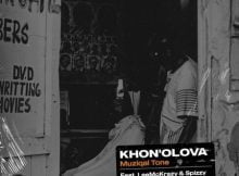 Muziqal Tone – Khona Olova ft Lee McKrazy & Spizzy mp3 download free lyrics
