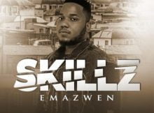 Skillz - Emazweni ft. Nkosazana & TNS mp3 download free lyrics