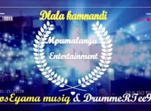 FistosEyama MusiQ & DrummeRTee924 - Dlala kamnandi mp3 download free lyrics
