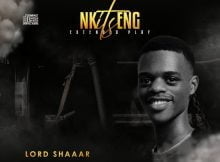 Lord ShaaaR - Nkitseng EP zip mp3 download datafilehost zippyshare