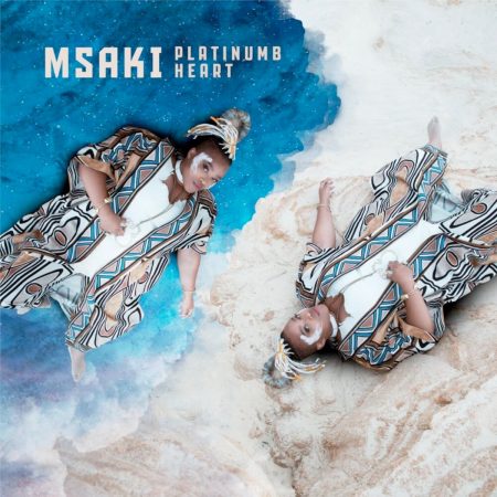 Msaki - Platinumb Heart Beating Album zip mp3 download free 2021 zippyshare datafilehost