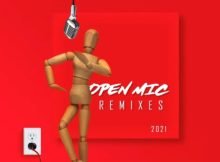 Various Artists – Open Mic Remixes Album zip mp3 download free 2021 zippyshare datafilehost