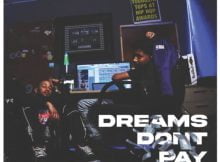 YoungstaCPT & Shaney Jay – Dreams Don't Pay Bills Album zip mp3 download free 2021 zip datafilehost zippyshare