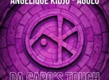 Angélique Kidjo - Agolo (Da Capo’s Touch) mp3 download free Afro House remix
