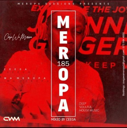 Ceega Wa Meropa 185 (2021 Thank You Mix) mp3 download