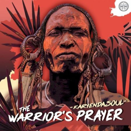 Karyendasoul - The Warrior's Prayer mp3 download free