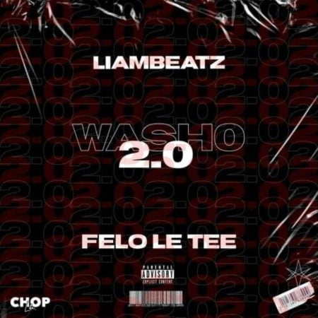 Liam Beatz & Felo Le Tee – Washo mp3 download free lyrics