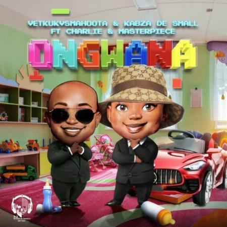 Vetkuk vs Mahoota & Kabza De Small - Ongwana ft. Charlie & Masterpiece mp3 download free lyrics