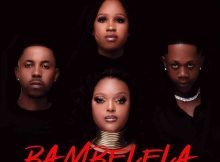 DBN Gogo, Felo Le Tee, Pabi Cooper & Young Stunna – Bambelela mp3 download free lyrics full original mix