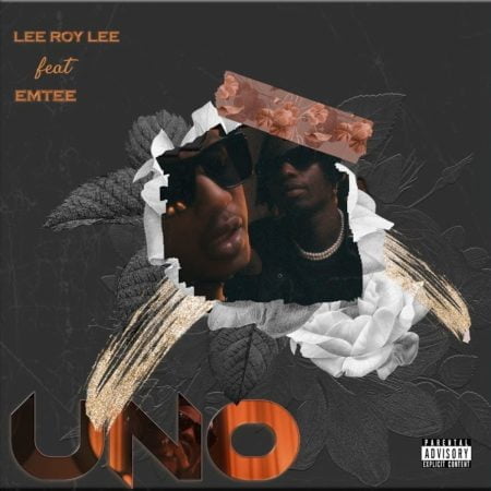 Lee Roy Lee – Uno ft. Emtee mp3 download free lyrics