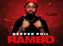 Deeper Phil - Rambo EP zip mp3 download free 2022 album zippyshare datafilehost itunes