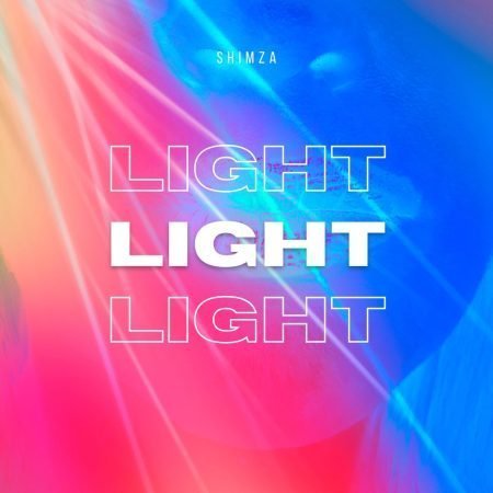 Shimza – Light (Original Mix) mp3 download free lyrics
