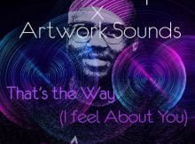 TimAdeep & Artwork Sounds – Thats The Way (I Think About You) mp3 download free lyrics that's the way I feel about you