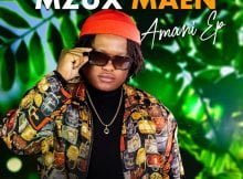 Mzux Maen - Amani EP zip mp3 download free 2022 album full file zippyshare itunes datafilehost