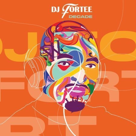 DJ Fortee - Decade Album zip mp3 download free 2022 zippyshare itunes datafilehost
