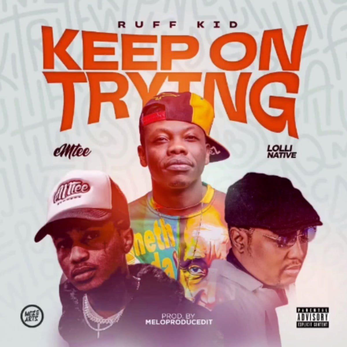 Ruff Kid – Keep On Trying Ft. Emtee & Lolli Native mp3 download free lyrics 2022 mp4 official music video