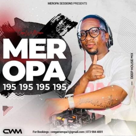 Ceega Wa Meropa 195 Mix (Music Is God’s Gift To Man) mp3 download free 2022