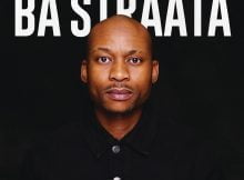 DJ Maphorisa & Visca - Ba Straata ft. 2woshort RSA, Stompiiey, Shaunmusiq, Ftears & Madumane mp3 download free lyrics official audio original mix