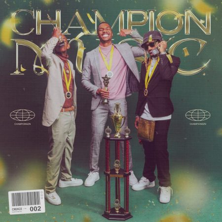 DJ Sliqe, 25K & Maglera Doe Boy – Champion Music 2 EP zip mp3 download free full album file zippyshare itunes datafilehost