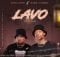 Gaba Cannal & Gipla Spin – Lavo ft. Zaba mp3 download free lyrics