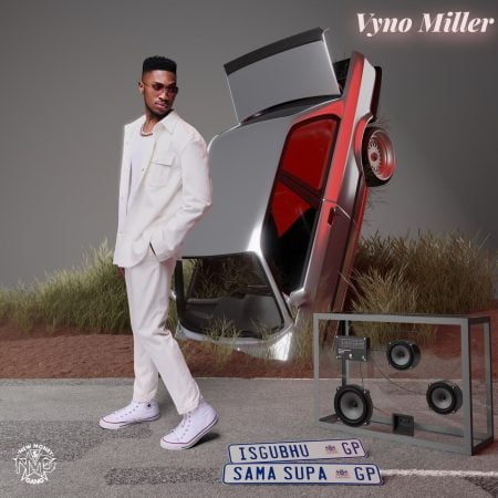 Vyno Miller – Egazini ft. Freddy K mp3 download free lyrics