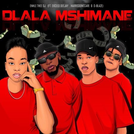 Enhle Thee DJ - Dlala Mshimane ft. Exceed DeeJay, HarrisDontcare & D-Blaze mp3 download free lyrics