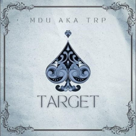 MDU aka TRP - Target mp3 download free lyrics