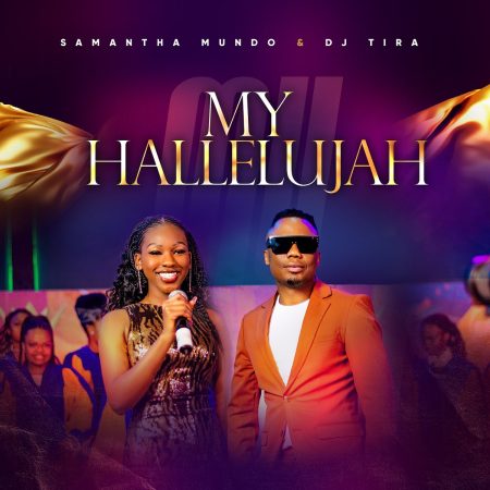 Samantha Mundo & DJ Tira – My Hallelujah mp3 download free lyrics