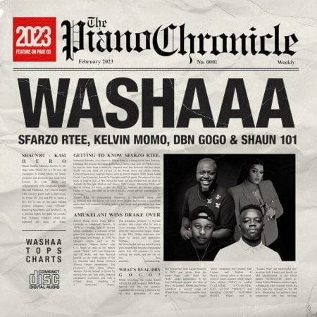Sfarzo Rtee, Kelvin Momo & DBN Gogo – Washaaa ft. Shaun 101 mp3 download free lyrics