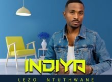 Indiya – Lezo Ntuthwane Album zip mp3 download free 2023 full file zippyshare itunes datafilehost sendspace