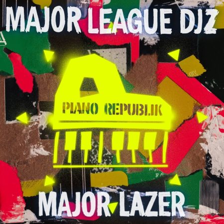 Major Lazer & Major League DJz - Higher Ground ft. Piano City mp3 download free lyrics