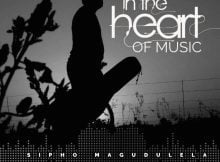 Sipho Magudulela – In The Heart Of Music EP zip mp3 download free 2023 full file album zippyshare itunes datafilehost sendspace