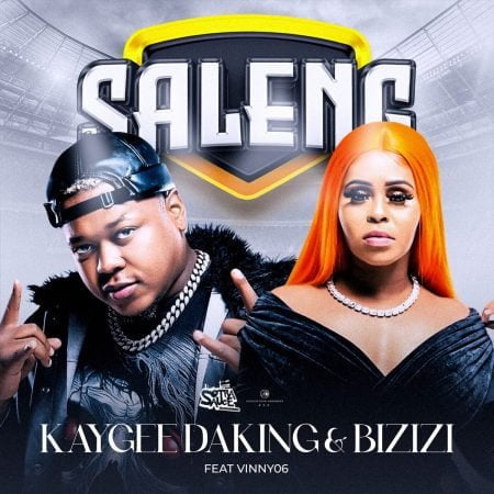 KayGee DaKing & Bizizi – Saleng ft. Vinny06 mp3 download free lyrics